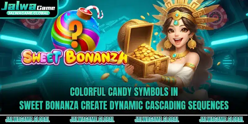 Colorful candy symbols in Sweet Bonanza create dynamic cascading sequences