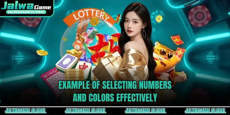 Example of selecting numbers and colors effectively