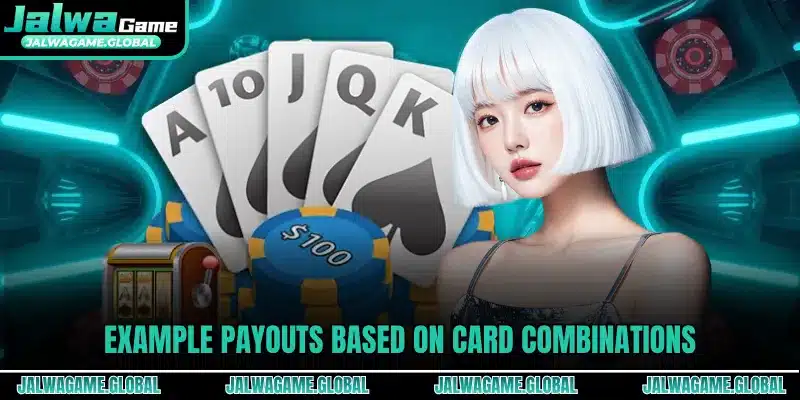 Example payouts based on card combinations