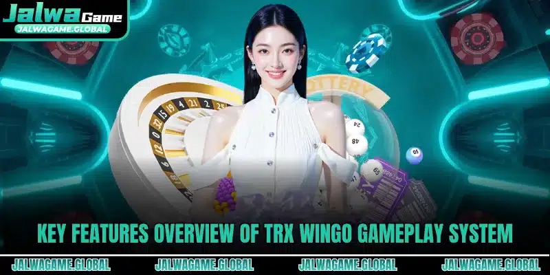Key features overview of TRX Wingo gameplay system