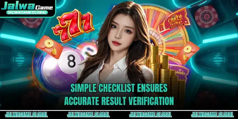 Simple checklist ensures accurate result verification